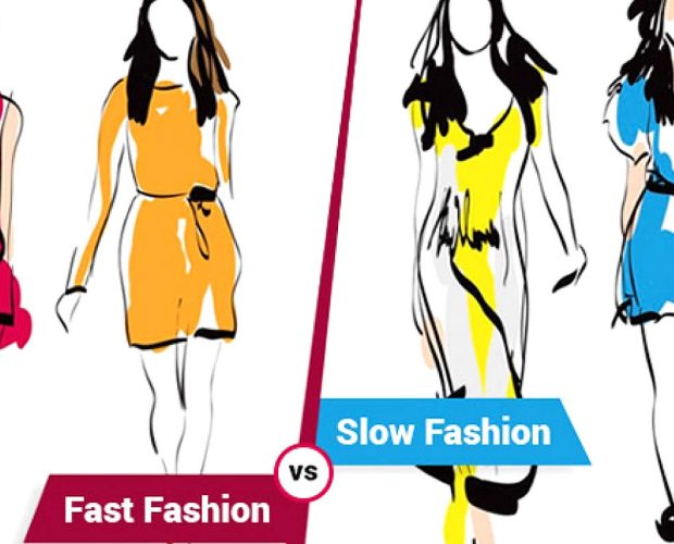 Fast Fashion vs. Slow Fashion